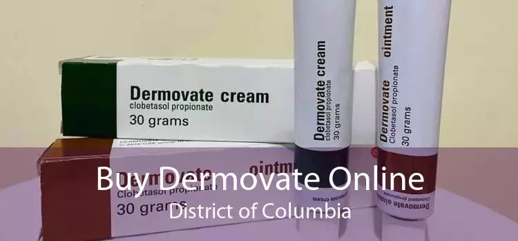 Buy Dermovate Online District of Columbia